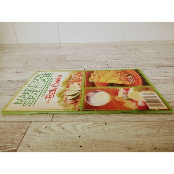 Betty Crocker MAKE IT NOW SERVE IT LATER Vtg 1984 Refrigerator recipes DESSERTS - Picture 7 of 13